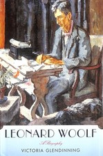 Leonard Woolf: A Biography by Glendinning, Victoria