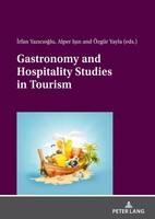 Gastronomy And Hospitality Studies In Tourism | ¿Rfan Yazicio¿Lu (U. A.) | Buch