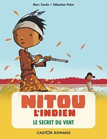 Nitou lindien : le secret du vent von Cantin, Marc | Buch | Zustand sehr gut