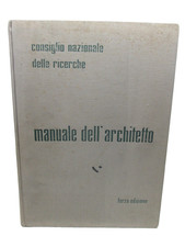 MANUALE DELL’ARCHITETTO.Consiglio  Nazionale delle ricerche,1962.RILEGATO