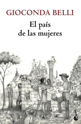 El país de las mujeres Gioconda Belli Taschenbuch 280 S. Spanisch 2013 Booket