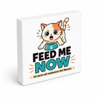 Holzbild In 15X15 Cm Feed Me Now - Holzdeko Mit Hungriger Katze Mit Spruch: Ich