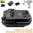 Battery Converter Adapter For DeWalt/Milwaukee Li-ion to for 20V Tool Parkside