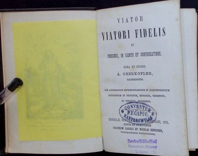 Viator Viatori Fidelis in Precibus, in Cantu et Conversatione. Oberkofler, A.: