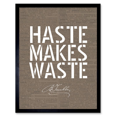 Dictionary Page Quote Benjamin Franklin Haste Makes Waste Framed Wall Art 9X7 In