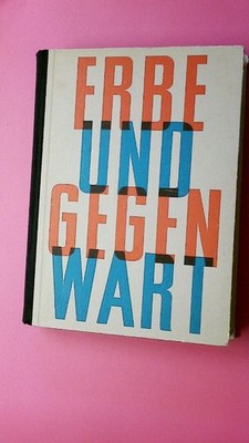 199816 ERBE UND GEGENWART, HC