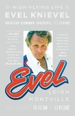 Leigh Montville Evel (Taschenbuch)