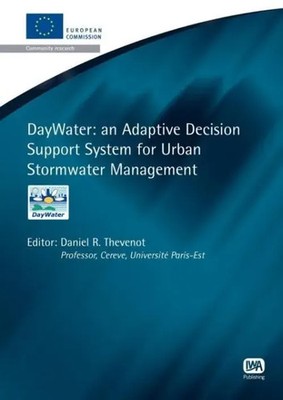 Daywater | An Adaptive Decision Support System for Urban Stormwater Management