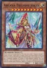 Arcana Triumph Joker (SBC2-ENA07) - Common - 1st Edition