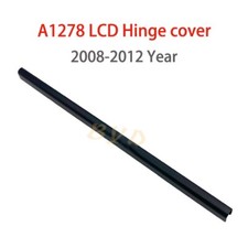 New Hinge Cover For MacBook Pro 13" A1278 2008 2009 2010 2011 2012 year