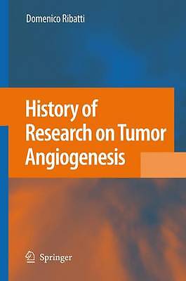 History of Research on Tumor Angiogenesis - 9789048181568 - Domenico Ribatti