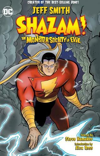 Shazam!: The Monster Society of Evil, Jeff Smith, Used Excellent Book