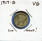 W@W 1917-d Mercury Dime !!!! ( Nice Coin !!!!)  VG !!!!!