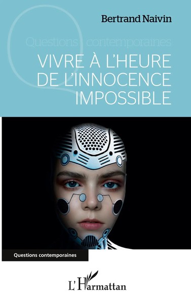 Vivre à L'heure De L'innocence Impossible Bertrand Naivin Taschenbuch 2026-image