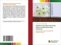Karen Santos (U. A.) | InfluêNcia Do Plano De Parto Sobre A ExperiêNcia Das...