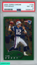 2002 TOPPS CHROME TOM BRADY #100 NEW ENGLAND PATRIOTS PSA 8 NM-MT