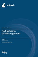 Calf Nutrition And Management | Buch | Englisch (2025) | Mdpi AG