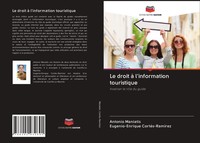 Antonio Maniatis (U. A.) | Le Droit à L'information Touristique | Taschenbuch