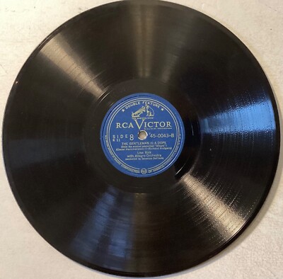 Annamary Dickey, William Ching – 78 rpm RCA Vic 45-0043: A Fellow