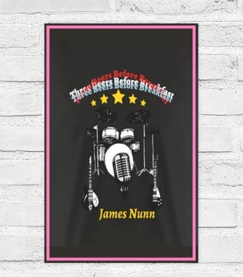 Three Beers Before Breakfast Original Band Poster (16 inches x 20 inches