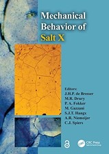 The Mechanical Behavior of Salt X: PROCEEDINGS , De-Bresser, Drury, Fokker, ..
