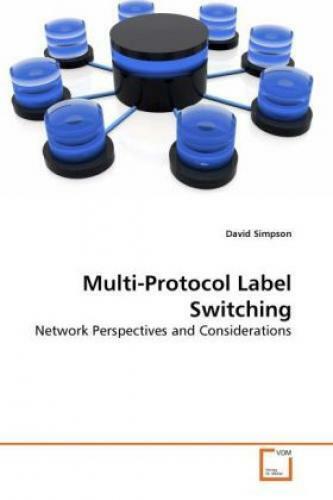 Thumbnail - Multi-protocol Label Switching Network Perspectives And Considerations