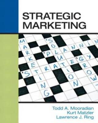 Strategic Marketing - Paperback By Mooradian PhD, Prof Todd A - GOOD