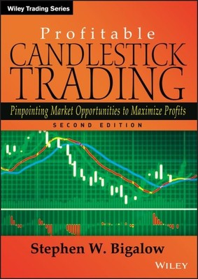 Profitable Candlestick Trading : Pinpointing Market Opportunities to Maximize...