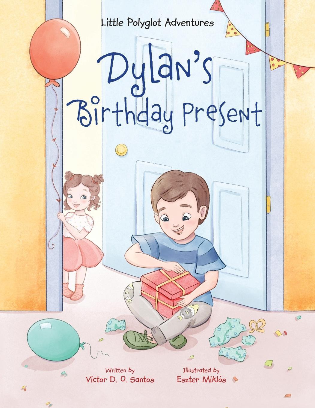 Thumbnail - Dylan's Birthday Present | Victor Dias De Oliveira Santos |