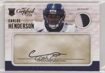 2017 Certified Cuts Rookie Cuts 69/299 Carlos Henderson #229 Rookie Auto RC 3y2