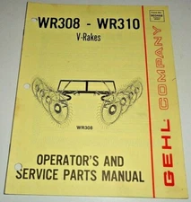 Gehl WR308 WR310 V-Rake Operators & Parts Manual Catalog Book ORIGINAL! 11/84