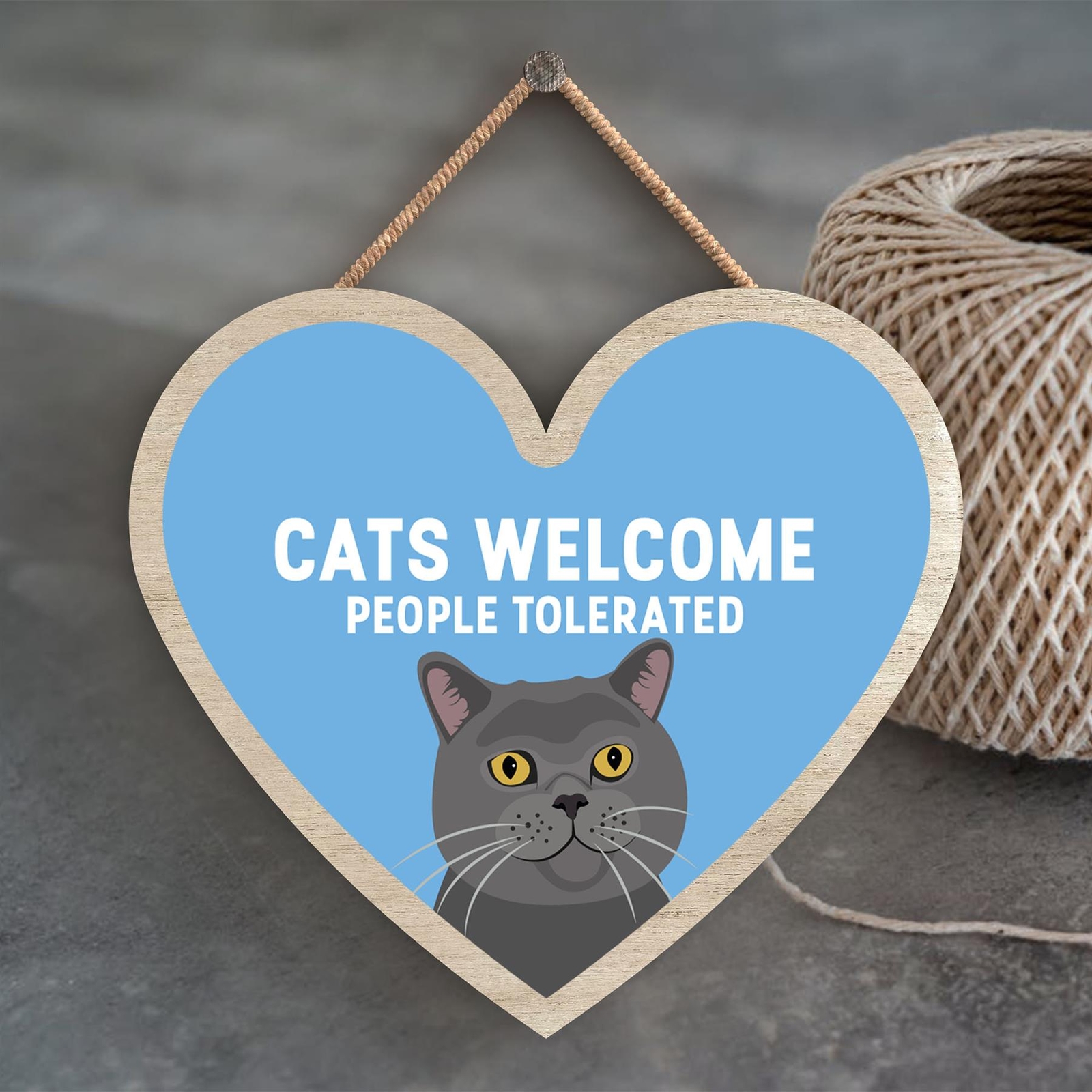 Grey Cats Welcome People Tolerated Katie Pearson Artworks Heart Wooden Plaque