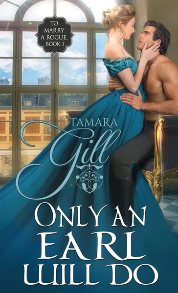 Only An Earl Will Do Tamara Gill Taschenbuch Englisch 2025 Tamara Gill-image