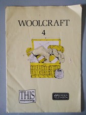 WOOLCRAFT 4 - 16page book from Woolcraft TV Show - Lots of patterns (no pics)