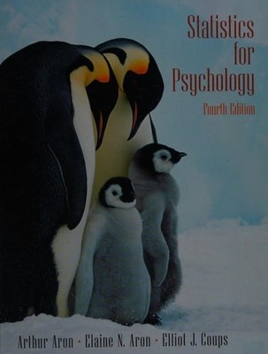 Statistics For Psychology, Aron, Elaine N.,Coups, Elliot J., 9780131931671