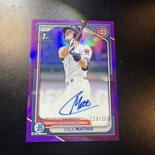 2025 Bowman - Chrome 1st Autographs Cole Mathis #CPA-CMS /250