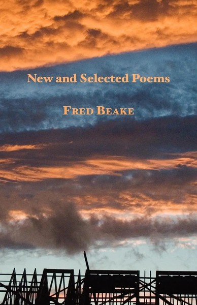 New And Selected Poems | Fred Beake | Taschenbuch | Kartoniert / Broschiert-image