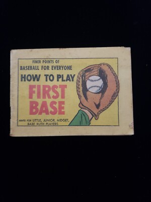 Finer Points of Baseball HOW TO PLAY FIRST BASE Book 1959 Golden Gate margarine