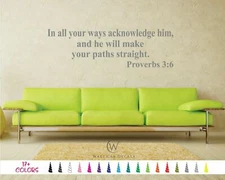 Proverb 3:6 Acknowledge Him Make Path Bible Verse Wall Quote Vinyl Decal Sticker
