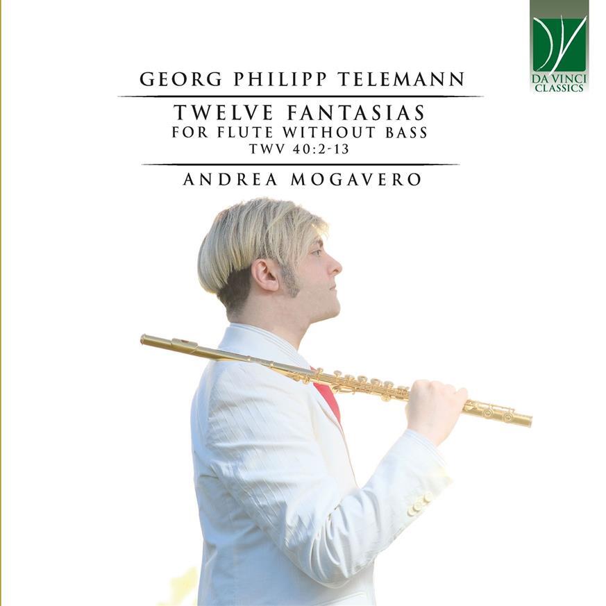 Mogavero Andrea (flute) - Telemann: Twelve Fantasias For Flute Without Bass T...