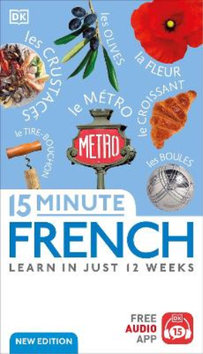 15 Minute French (Tascabile) DK 15-Minute Language Learning