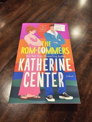 Katherine Center The Rom-Commers: A Novel Paperback 2025 St. Martin's Griffin