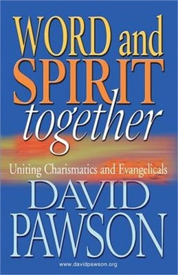 Word and Spirit Together (Paperback or Softback)