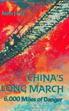 CHINA'S LONG MARCH By Jean Fritz - Hardcover **BRAND NEW**