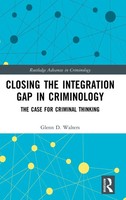 Glenn D. Walters | Closing The Integration Gap In Criminology | Buch | Englisch