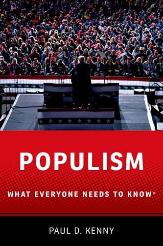 Populism: What Everyone Needs to Know. Kenny, Kenny, New** - Image 5