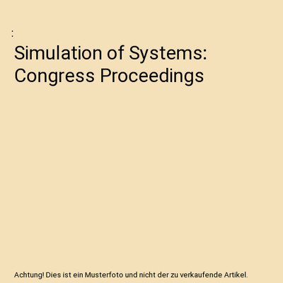 Simulation of Systems: Congress Proceedings
