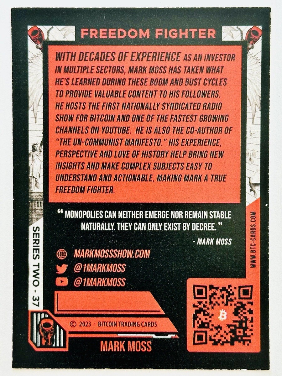 MARK MOSS Freedom Fighter #37 2023 Bitcoin Trading Cards Series 2 BTCTC |  eBay