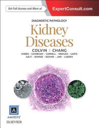 健康・医学 Diagnostic Pathology Kidney Diseases Diagnostic Pathology: Kidney Diseases: 9780443107177