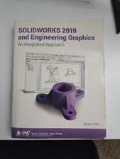 SOLIDWORKS 2019 and Engineering Graphics An integrated approach